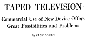 1956-4-22 NYT Gould videotape